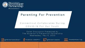 Prevention Works CT Parenting For Prevention Connecticut Collaborates