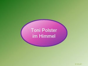 Toni Polster im Himmel Wolf Als Toni Polster