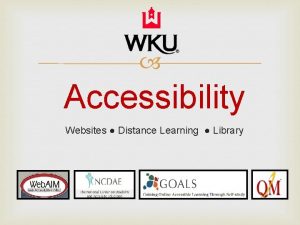 Accessibility Websites Distance Learning Library Policies Procedures and