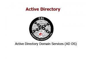 Active Directory Domain Services AD DS Outline Windows