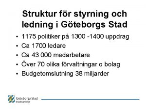 Struktur fr styrning och ledning i Gteborgs Stad