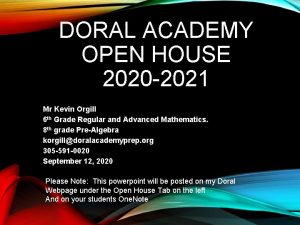 DORAL ACADEMY OPEN HOUSE 2020 2021 Mr Kevin