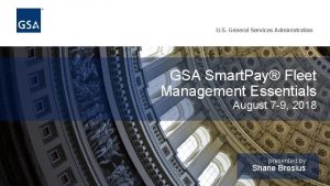 U S General Services Administration GSA Smart Pay