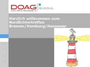 Herzlich willkommen zum Nordlichtertreffen BremenHamburgHannover Nordlichtertreffen Wer ist