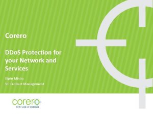 Corero DDo S Protection for your Network and