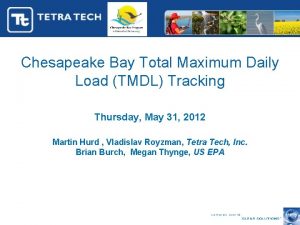 Chesapeake Bay Total Maximum Daily Load TMDL Tracking