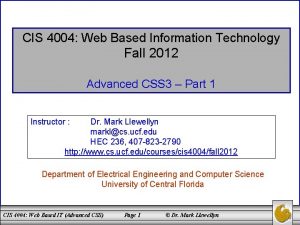 CIS 4004 Web Based Information Technology Fall 2012