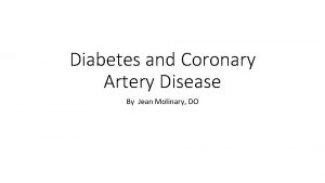 Diabetes and Coronary Artery Disease By Jean Molinary