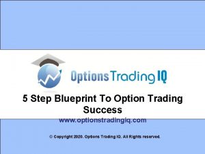 5 Step Blueprint To Option Trading Success www