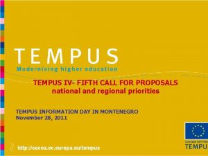 TEMPUS IV FIFTH CALL FOR PROPOSALS national and