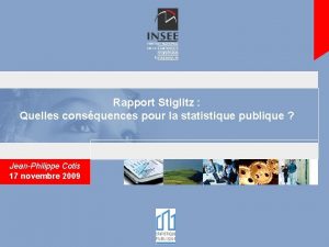 Rapport Stiglitz Quelles consquences pour la statistique publique