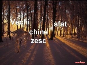 Vechi sfat chine zesc Era odata un taran