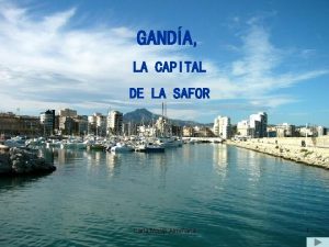 GANDA LA CAPITAL DE LA SAFOR Carla Masip