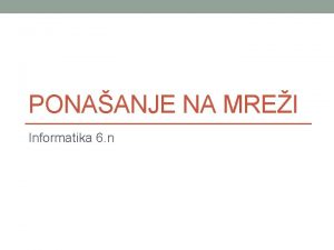 Hvala na pažnji informatika