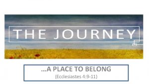 A PLACE TO BELONG Ecclesiastes 4 9 11