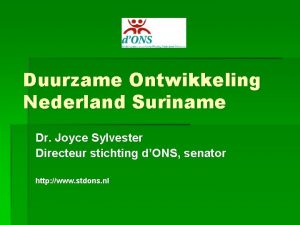 Duurzame Ontwikkeling Nederland Suriname Dr Joyce Sylvester Directeur