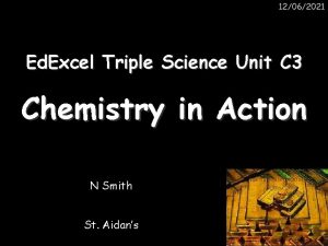 12062021 Ed Excel Triple Science Unit C 3