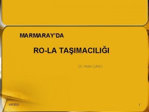 MARMARAYDA ROLA TAIMACILII Dr Metin ANCI 682021 1