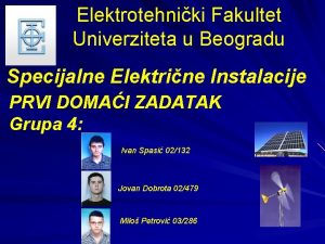 Elektrotehniki Fakultet Univerziteta u Beogradu Specijalne Elektrine Instalacije