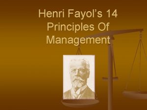 Henri Fayols 14 Principles Of Management 1 Division