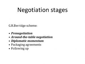 Negotiation stages G R Berridge scheme Prenegotiation Aroundthetable