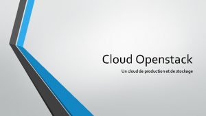 Cloud Openstack Un cloud de production et de