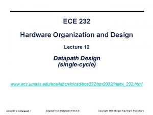 ECE 232 Hardware Organization and Design Lecture 12