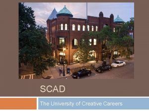 SCAD The University of Creative Careers Locations Georgia