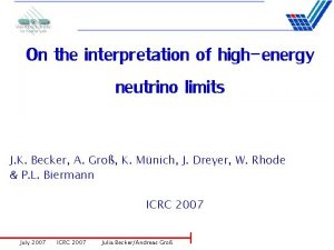 On the interpretation of highenergy neutrino limits J