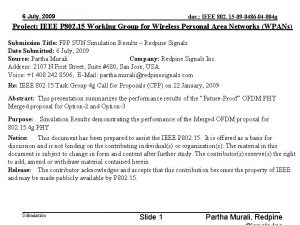 6 July 2009 doc IEEE 802 15 09