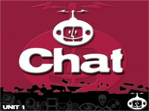 Chat Rooms What is a chat room How