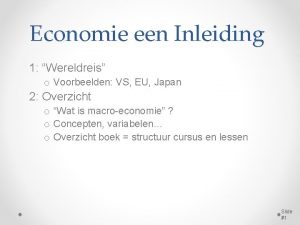 Economie een Inleiding 1 Wereldreis o Voorbeelden VS