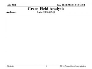 July 2006 Authors Submission doc IEEE 802 11