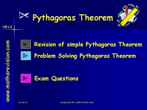 Pythagoras Theorem www mathsrevision com N 5 LS