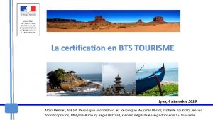 La certification en BTS TOURISME Lyon 4 dcembre