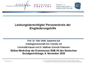 Leistungsberechtigter Personenkreis der Eingliederungshilfe Prof Dr Felix Welti