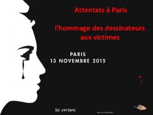 Attentats Paris lhommage dessinateurs aux victimes les cartons