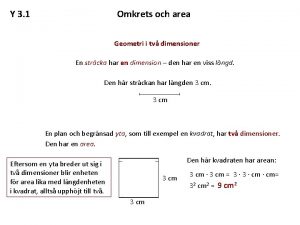 Y 3 1 Omkrets och area Geometri i