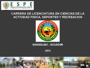 CARRERA DE LICENCIATURA EN CIENCIAS DE LA ACTIVIDAD