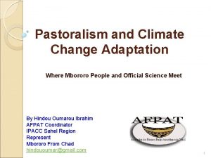 Pastoralism and Climate Change Adaptation Where Mbororo People