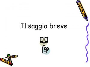 Lunghezza saggio breve