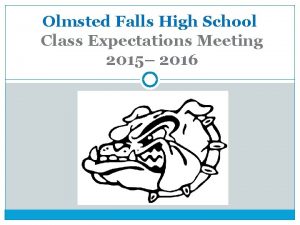 Olmsted Falls High School Class Expectations Meeting 2015