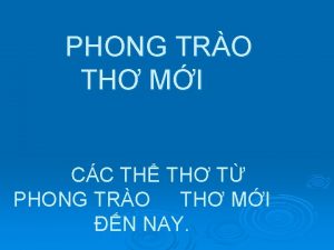 PHONG TRO TH MI CC TH TH T