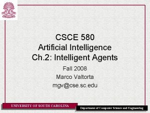 CSCE 580 Artificial Intelligence Ch 2 Intelligent Agents