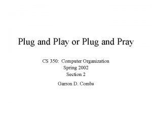 How does plug and play work