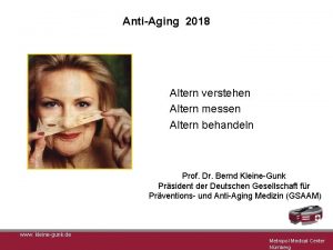 AntiAging 2018 Altern verstehen Altern messen Altern behandeln