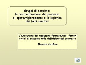 Gruppi di acquisto la centralizzazione del processo di