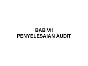 Prinsip dasar penyelesaian audit