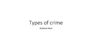 Types of crime Andrew klock Kidnapping The Weinberger