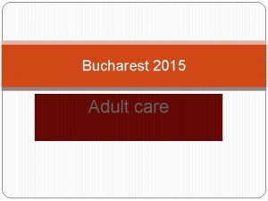 Bucharest 2015 Adult care Adult CF TITANIC 11